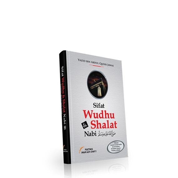 Buku Sifat Wudhu & Shalat Nabi