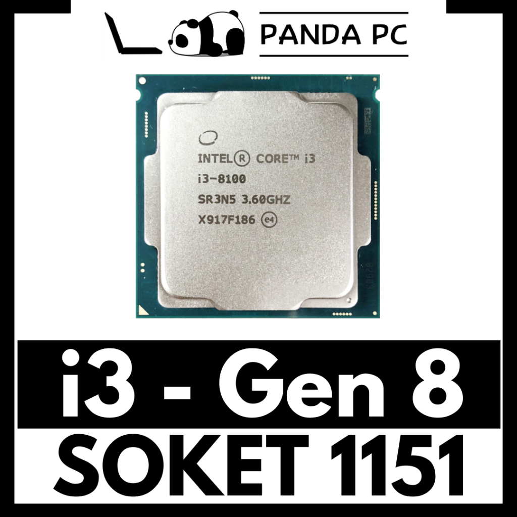Processor Core i3 Gen 8 LGA 1151 8100 8100T Coffee Lake Mobo H310