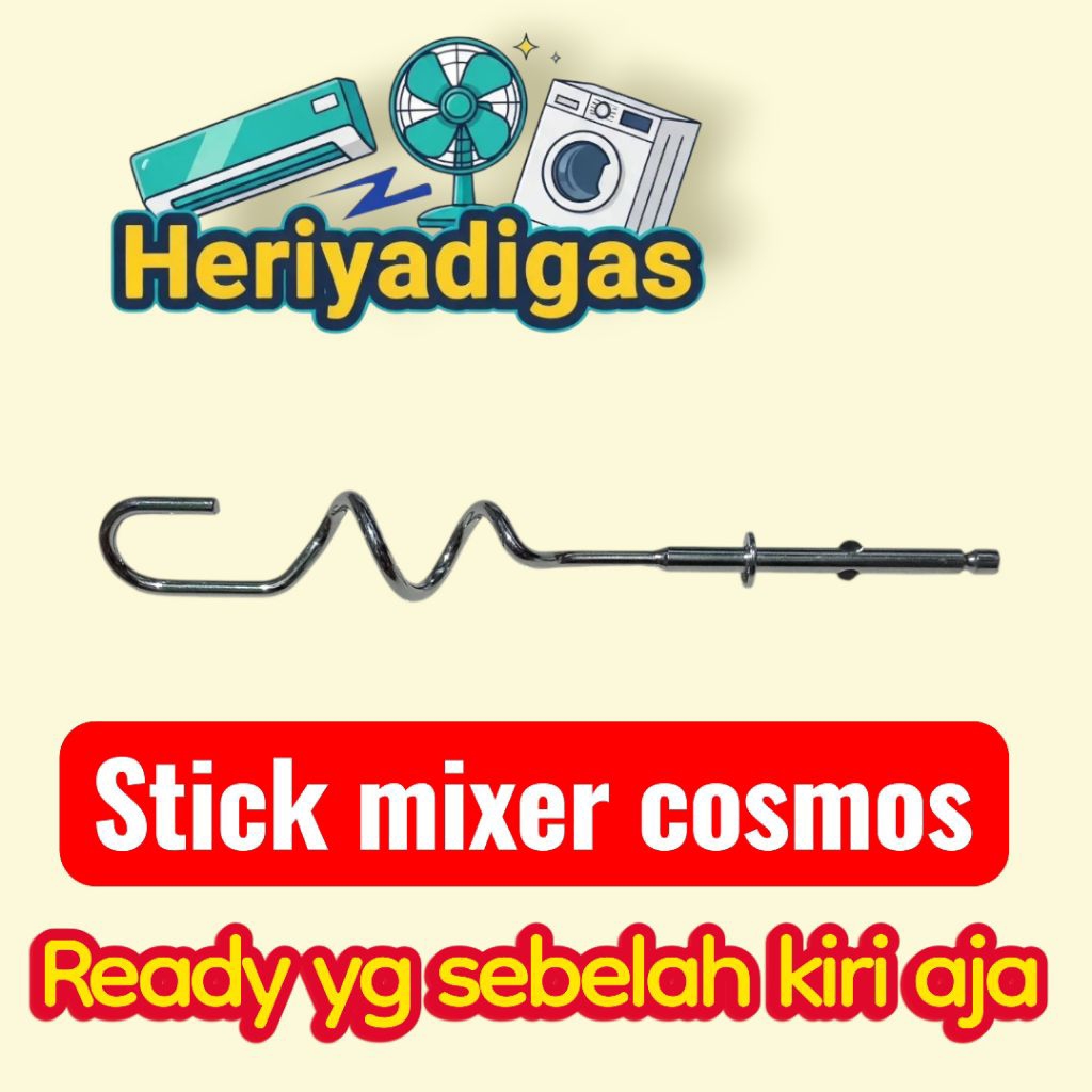 Stik Mixer Spiral Cosmos  -STICK  SPIRAL KIRI NYA AJA  YANG READY DOUGHOOK mixer cosmos 1279 /1289/1