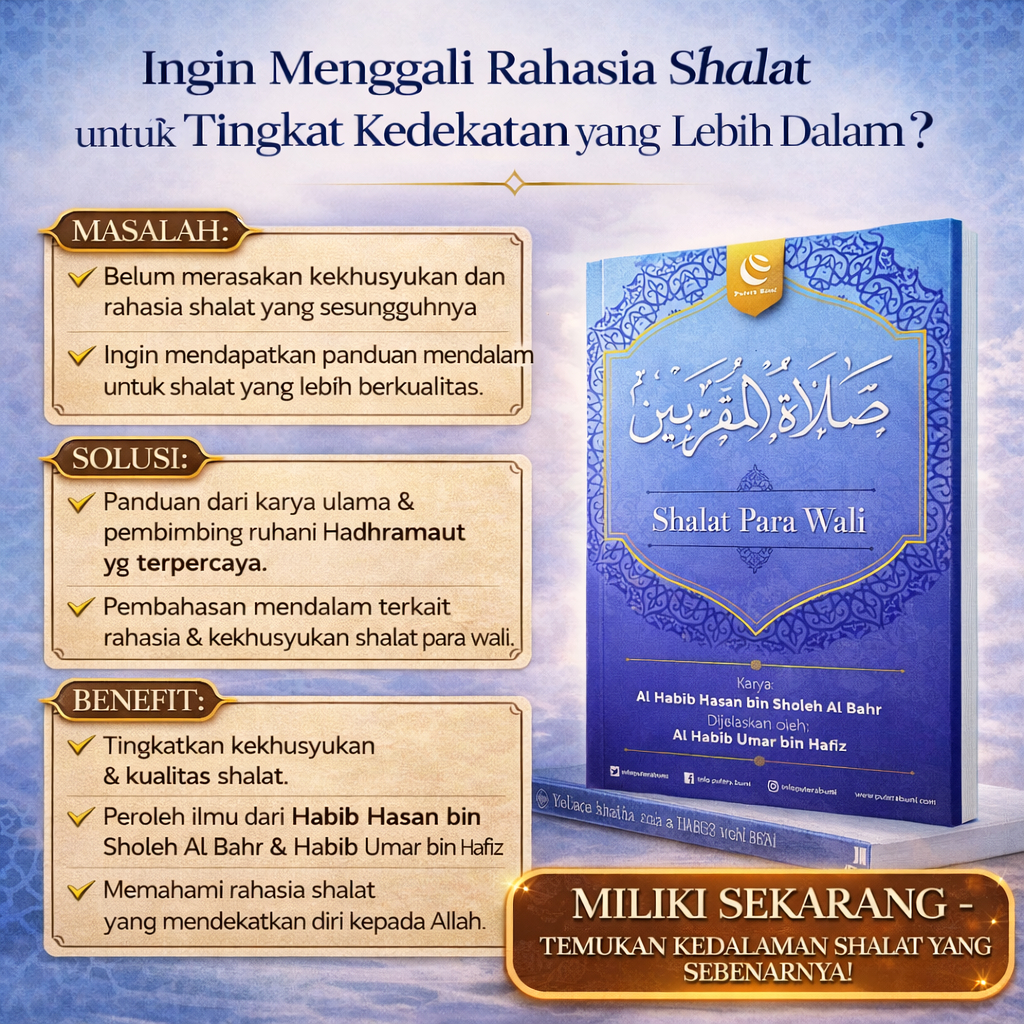 [ DIJAMIN ORIGINAL ] Shalat Para Wali - Terjemah Kitab Sholatul Muqorrobin dan Penjelasan dari Habib