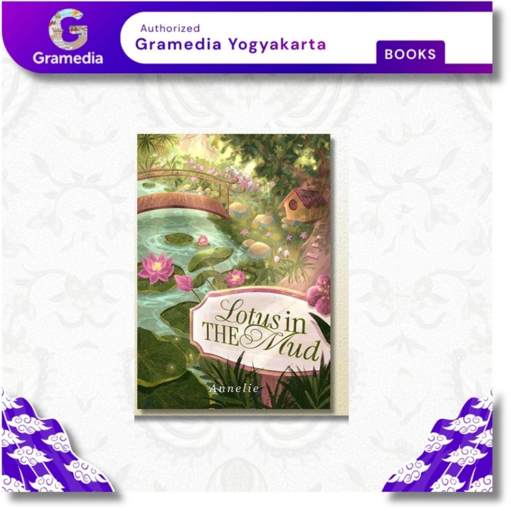 Gramedia Yogya - Lotus In The Mud
