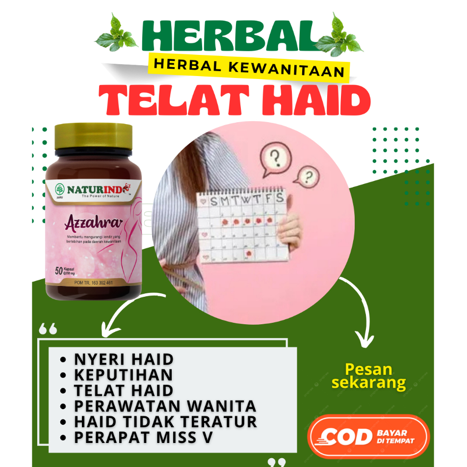 Azzahra Herbal Pelancar Haid Keputihan Naturindo || Herbal Kewanitaan Azzahra Manjakani Naturindo