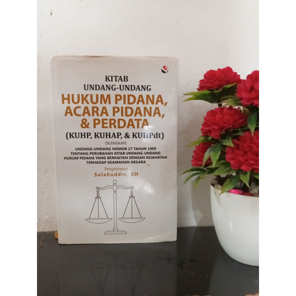 ORIGINAL BUKU - KITAB UNDANG-UNDANG HUKUM PIDANA, ACARA PIDANA, & PERDATA ( KUHAP,KUHAP, KUHPdt) by 