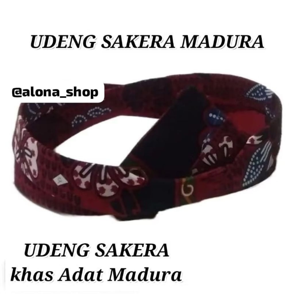 UDENG SAKERA | UDENG MADURA | UDENG khas Madura.