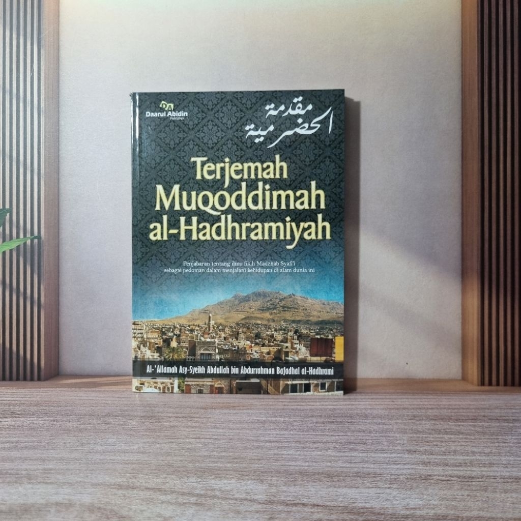 terjemah muqaddimah hadromiyah / darul abidin