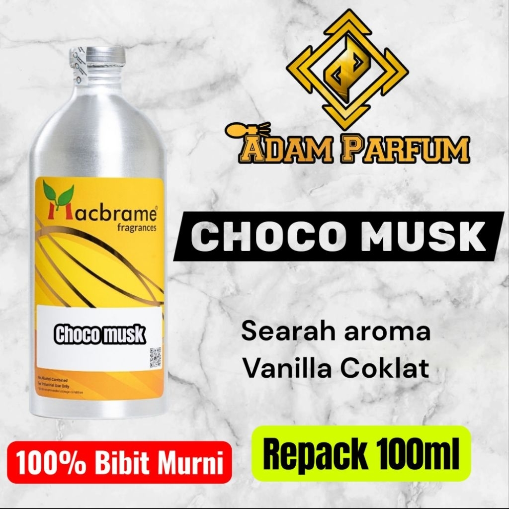 Bibit Parfum choco musk macbrame repack 100ml searah aroma Vanilla coklat
