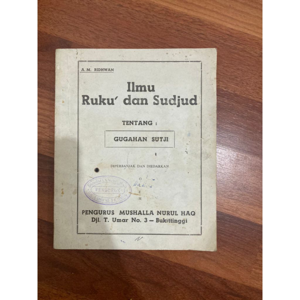 Buku Ilmu Ruku' dan Sudjud TENTANG GUGAHAN SUTJI