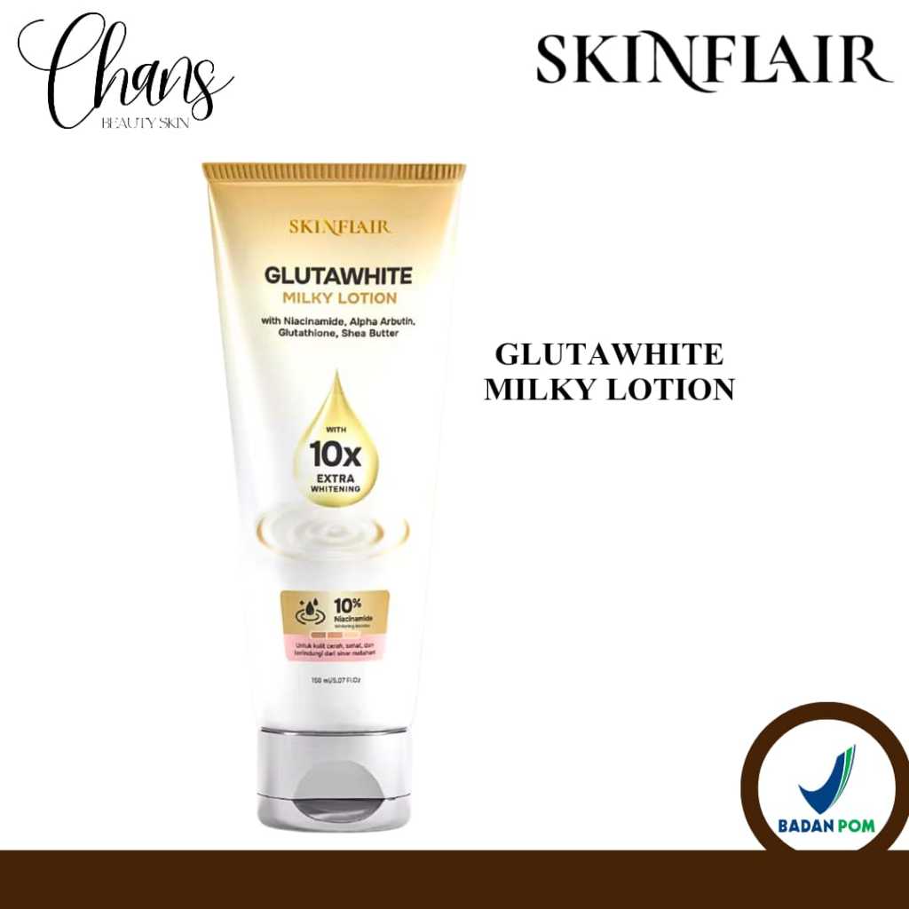 SKINFLAIR Glutawhite Milky Lotion 150ml | 10% Niacinamide & Alpha Arbutin 10x Extra Whitening