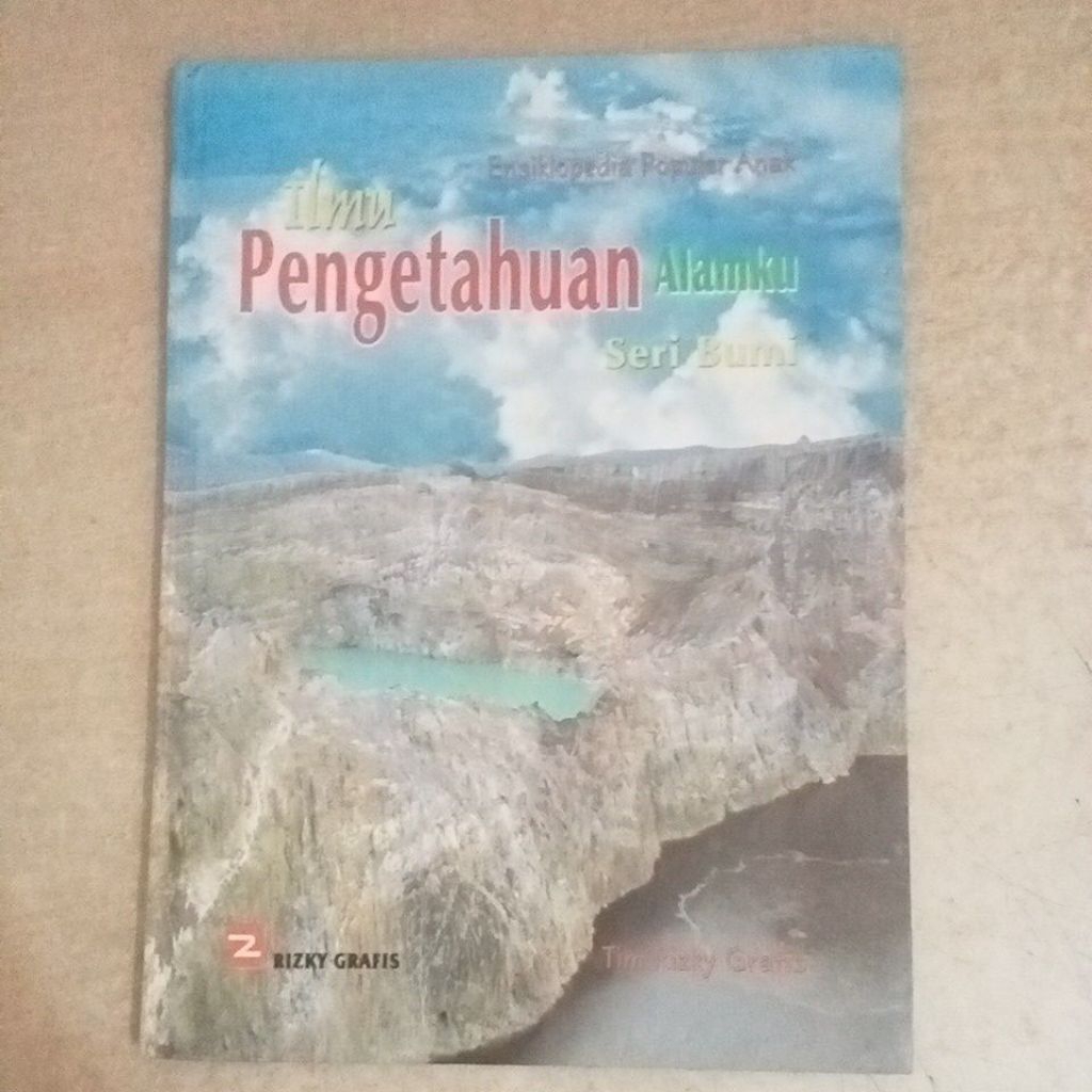 Buku Ensiklopedia Populer Anak Ilmu Pengetahuan Alamku Seri Bumi