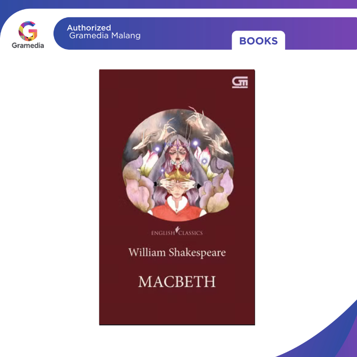 Gramedia Malang - Novel ENGLISH CLASSICS: MACBETH