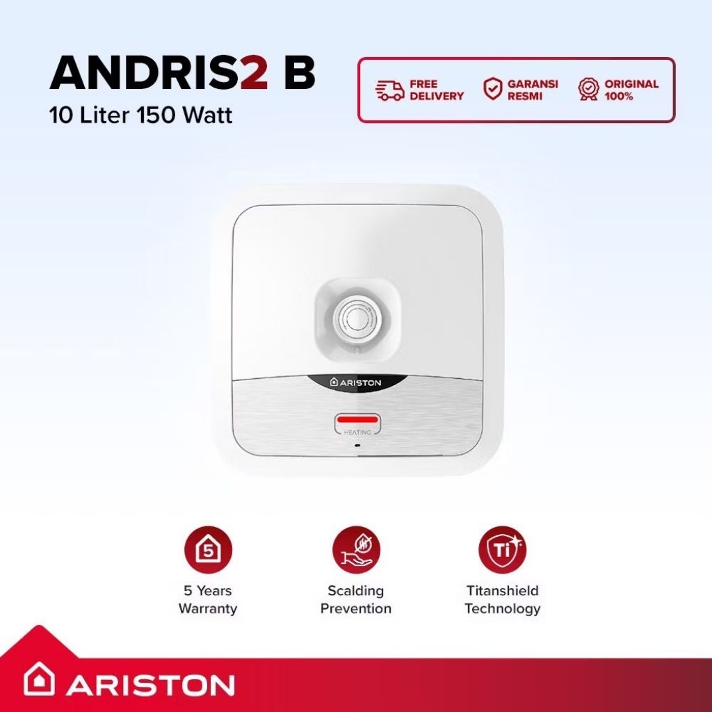 WATER HEATER LISTRIK ARISTON AN2B 10 LITER PEMANAS AIR LISTRIK ANDRIS 2B 10 LITER 150 WATT LOW WATT 