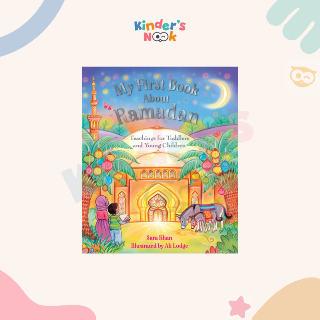 [Kinder's Nook] My First Book about Ramadan  - Buku Anak Impor - Imported Children's Book