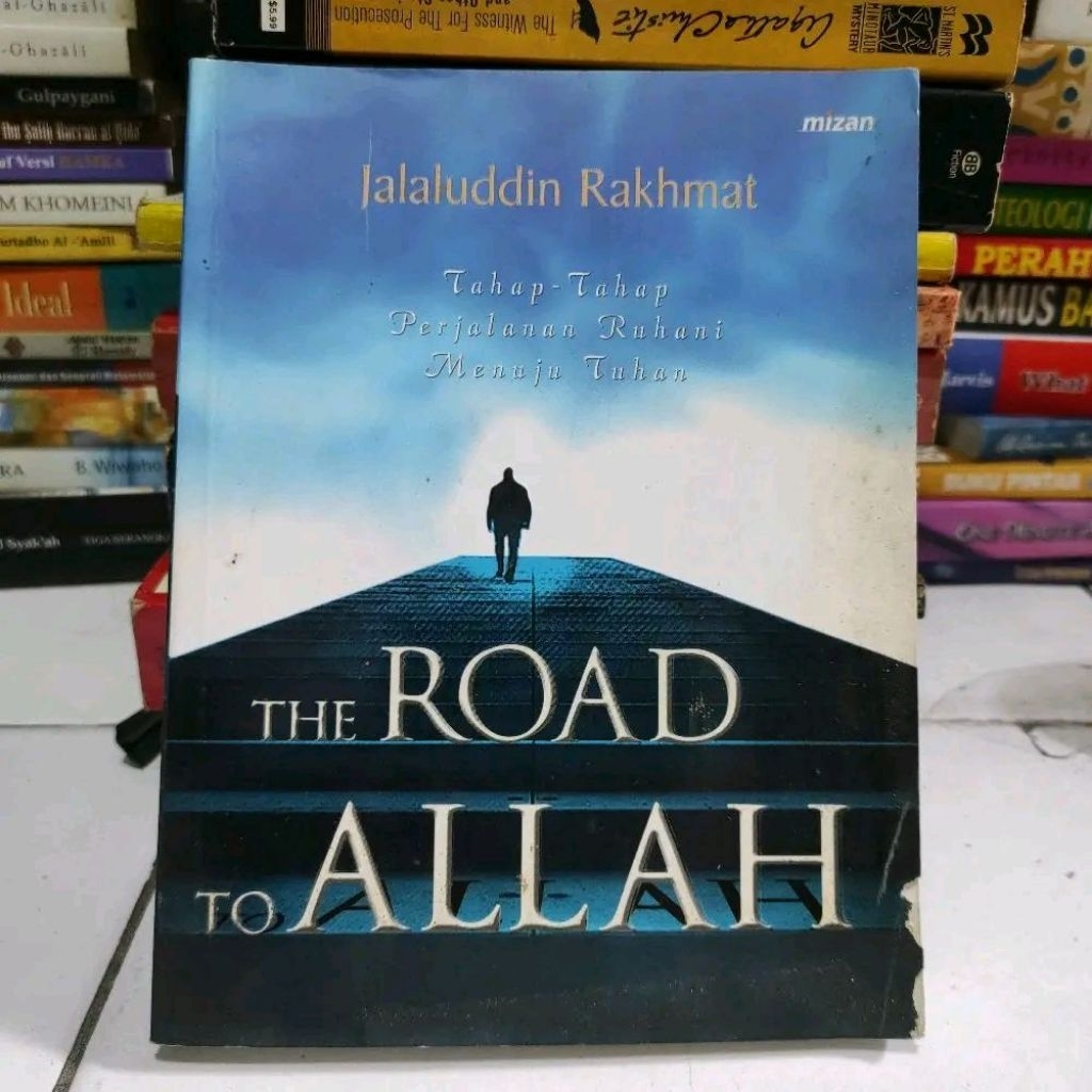 The road to Allah by Jalaluddin rakhmat ORIGINAL