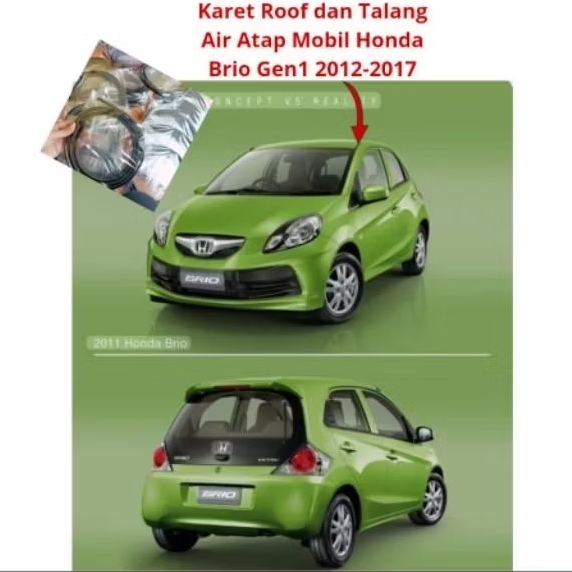 Karet Roof dan Talang Air Atap Mobil Honda Brio Gen1 2012-2017 harga satuan