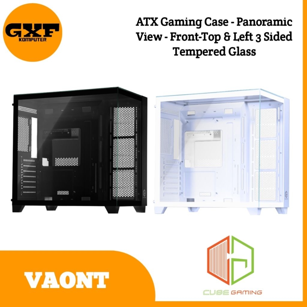 CUBE GAMING VAONT | ATX PC Case