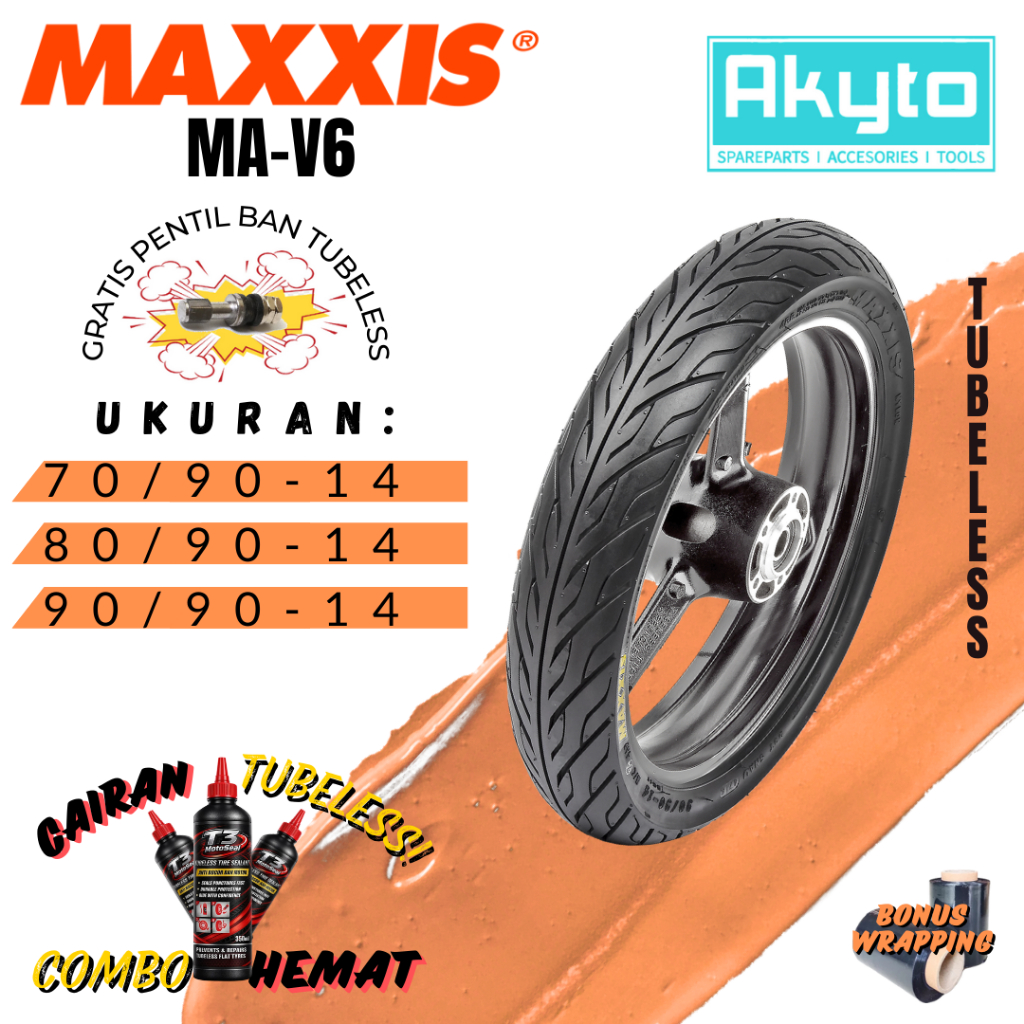 BAN MAXXIS MA-V6 TUBELESS BAN MOTOR RING 14 FREE PENTIL / BAN R14 (70/90-14 , 80/90 R14 , 9090 R14)