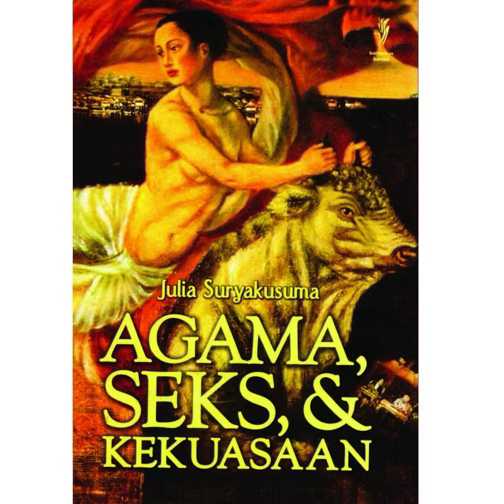 Agama Seks dan Kekuasaan Julia Suryakusuma