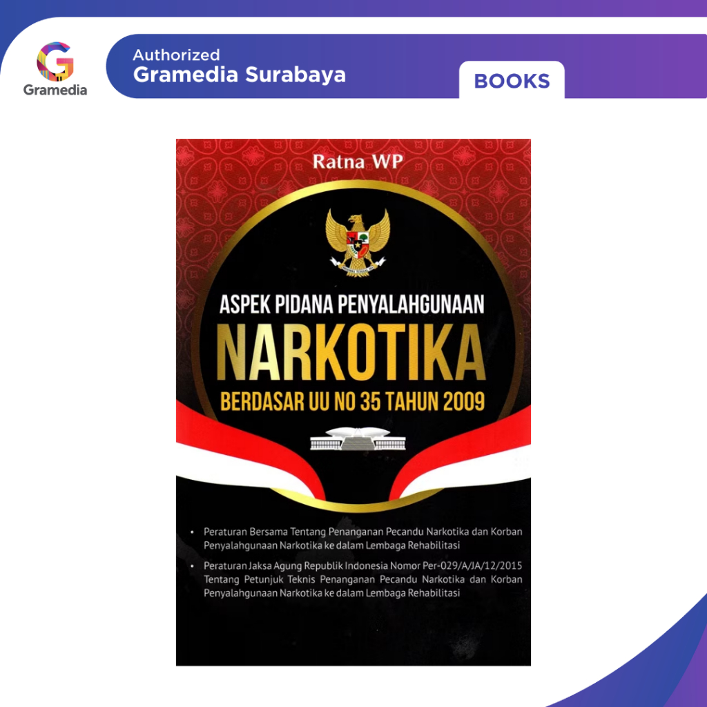 Gramedia Surabaya - ASPEK PIDANA PENYALAHGUNAAN NARKOTIKA BERDASAR UU NO 35 TAHU