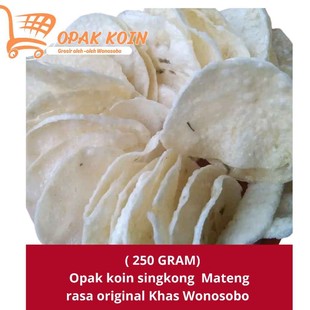 ( 250GRAM ) Opak koin singkong Matang sudah digoreng siap makan - rasa original gurih renyah