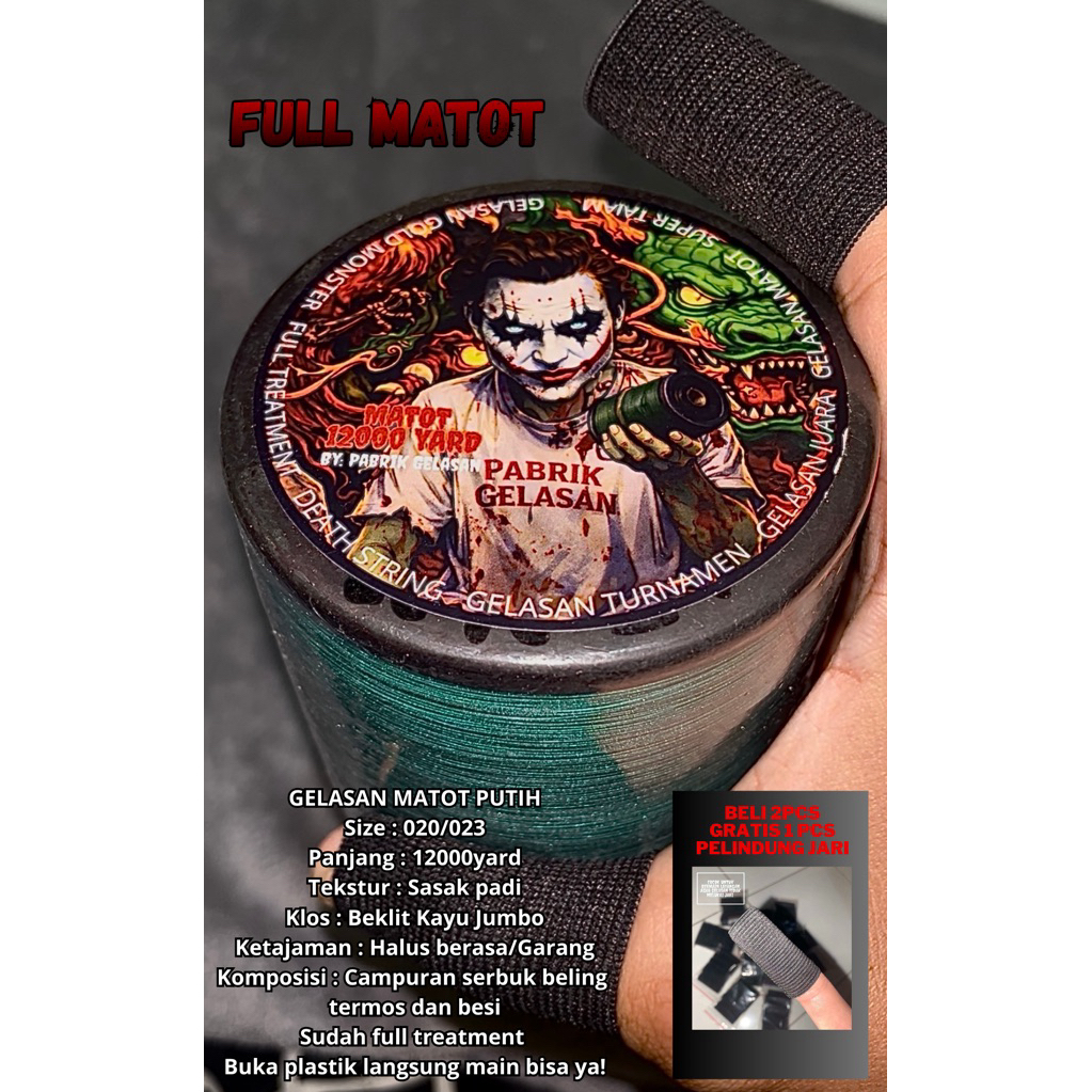 Gelasan 12000yard MATOT JOKER SPECIAL FIGHTER Size 020/023 Beklit kayu (Asli original)