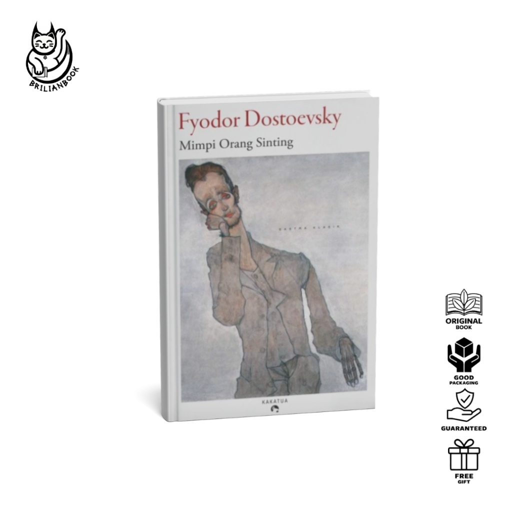 Fyodor Dostoevsky - Mimpi Orang Sinting