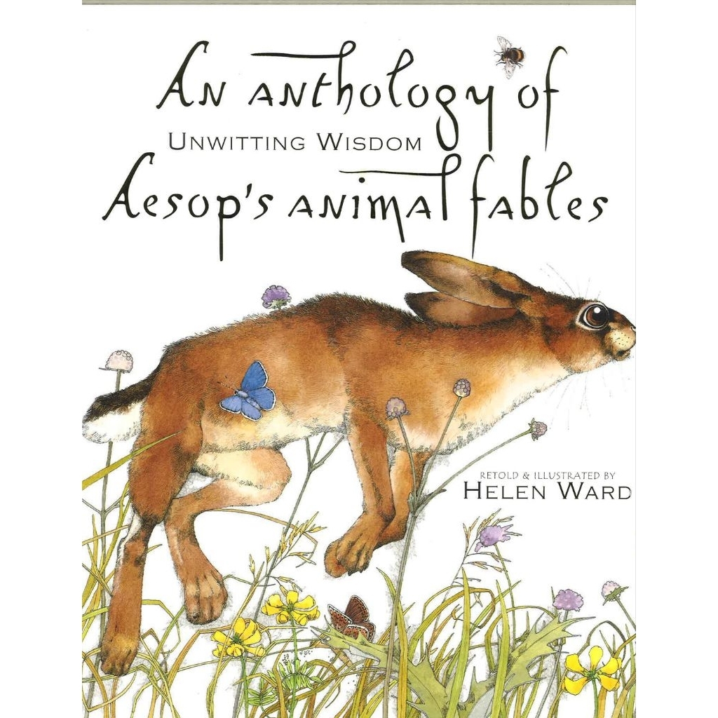 An Anthology Of Aesop's Animal Fables