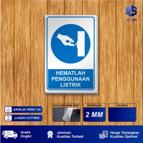 safety SIGN AKRILIK & STIKER HEMATLA PENGGUNAAN LISTRIK C-126