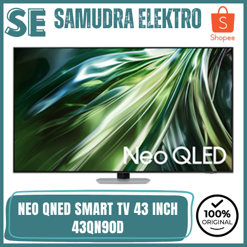 SAMSUNG 43QN90D NEO QLED 43 INCH SMART TV 4K QUANTUM MATRIX TECHNOLOGY