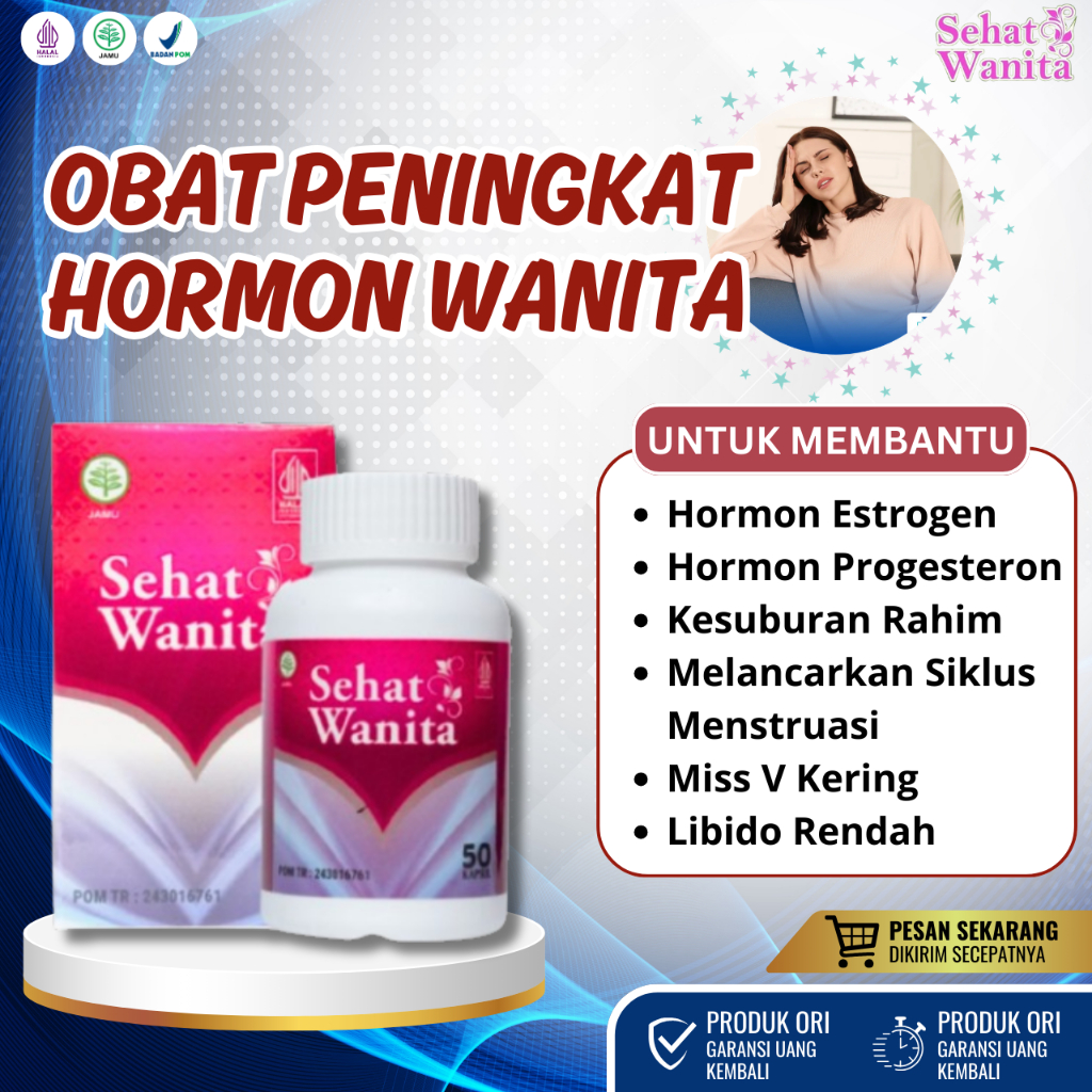 Obat Peningkat Hormon Wanita, Obat Penambah Hormon Estrogen, Obat Hormon Progesteron, Obat Kesuburan