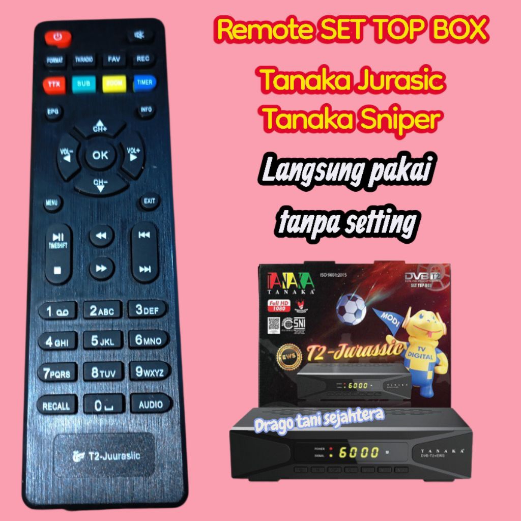 Remote STB TANAKA Jurasic Remote Tanaka Sniper Remote Set Top Box Tanaka Jurasik DVB T2 Remote Tanak