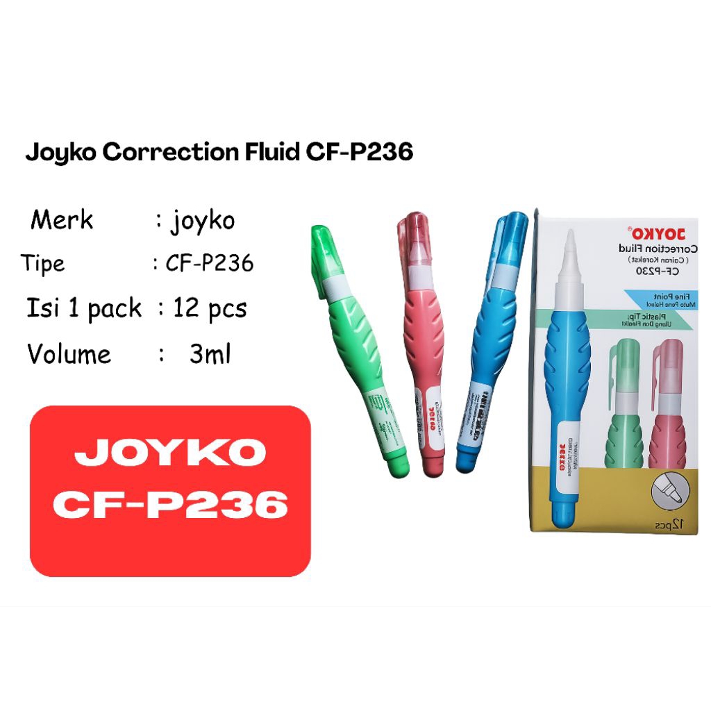 Joyko CF-P236 Tip Ex Cair – Penghapus Pulpen & Tinta Kantor