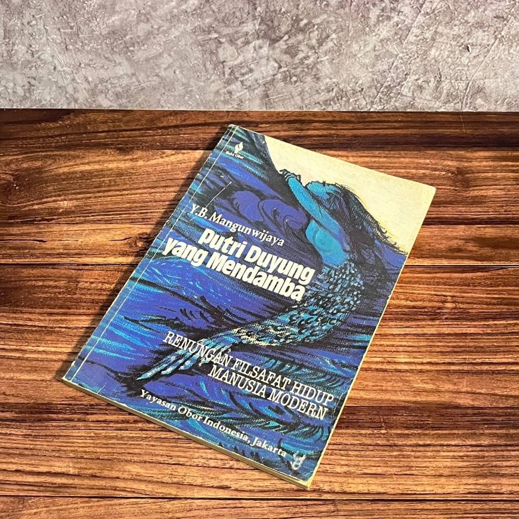 [Buku, Original] Putri Duyung yang Mendamba - Y.B. Mangunwijaya