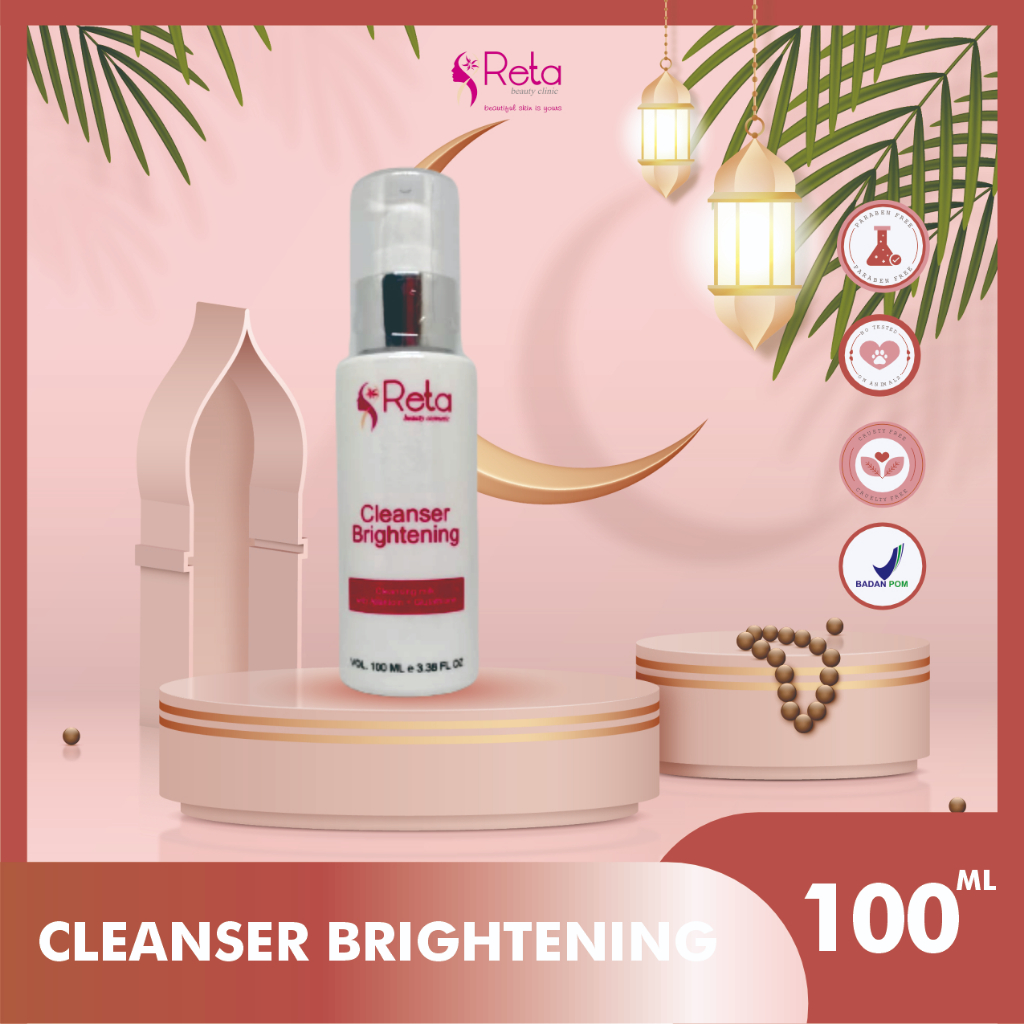 Cleanser Brightening/Kosmetik Murah/Reta Beauty Clinic/Pembersih Wajah/Clinic/Wajah bersih/beauty/wa