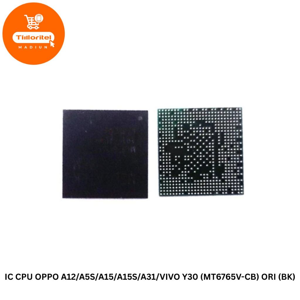 IC CPU OPPO A12/A5S/A15/A15S/A31/VIVO Y30 (MT6765V-CB) ORI (BK)