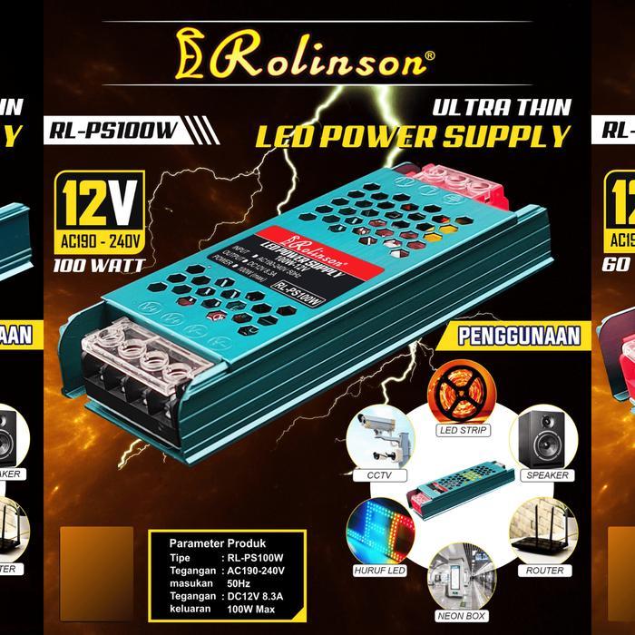 Rolinson Trafo Adaptor LED Strip Power Supply Slim 12v Daya 100 Watt AC/DC Rolinson Power Supply CCT