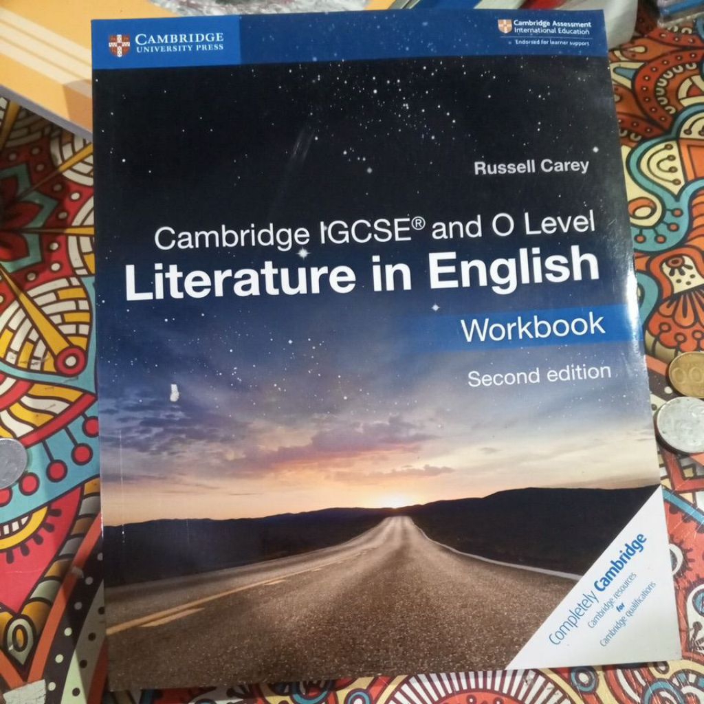 Cambridge igcse and O level literature in English... workbook. second edition...