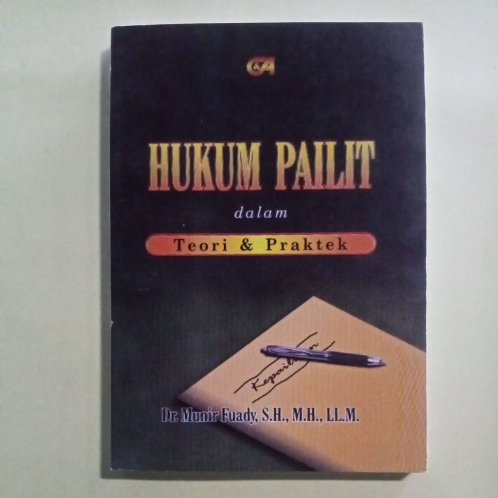 Buku Hukum Pailit dalam Teori & Praktek Oleh Munir Fuady