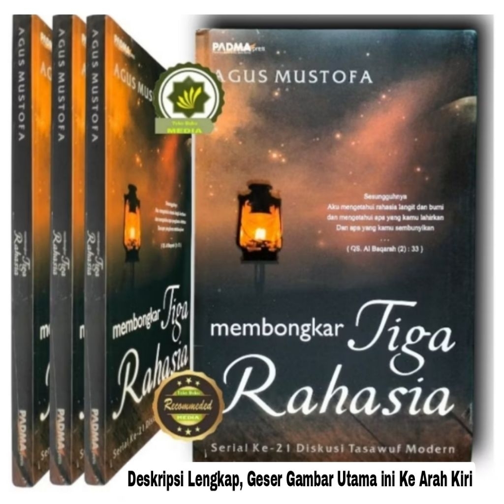 Buku MEMBONGKAR TIGA RAHASIA 3 RAHASIA Misteri Rahasia LAUHIL MAHFUDZ Lauh Mahfuz Rahasia SUNNATULLA
