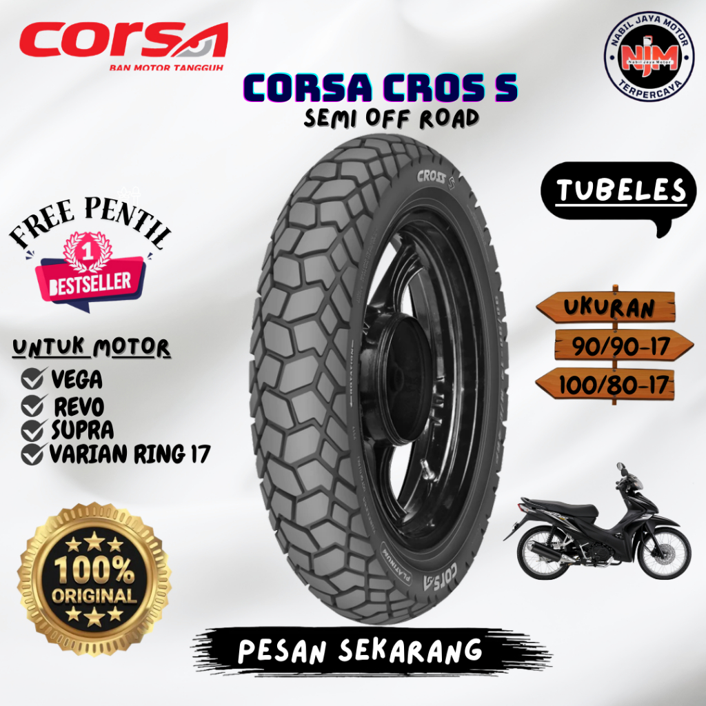 Ban Corsa Cross S Ring 17 90 90 100 80 Tubeless Free Pentil untuk Supra Revo Blade Jupiter Vega Bebe