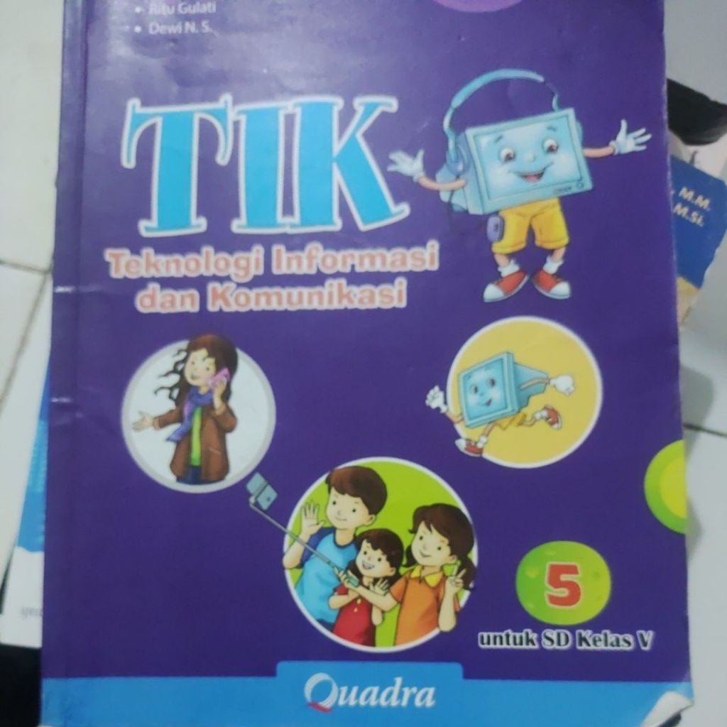 BUKU MAHIR TIK KELAS 5 QUADRA