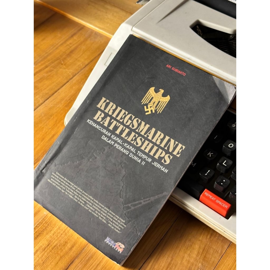 Buku Kriegsmarine Battleships - Ari Subiakto