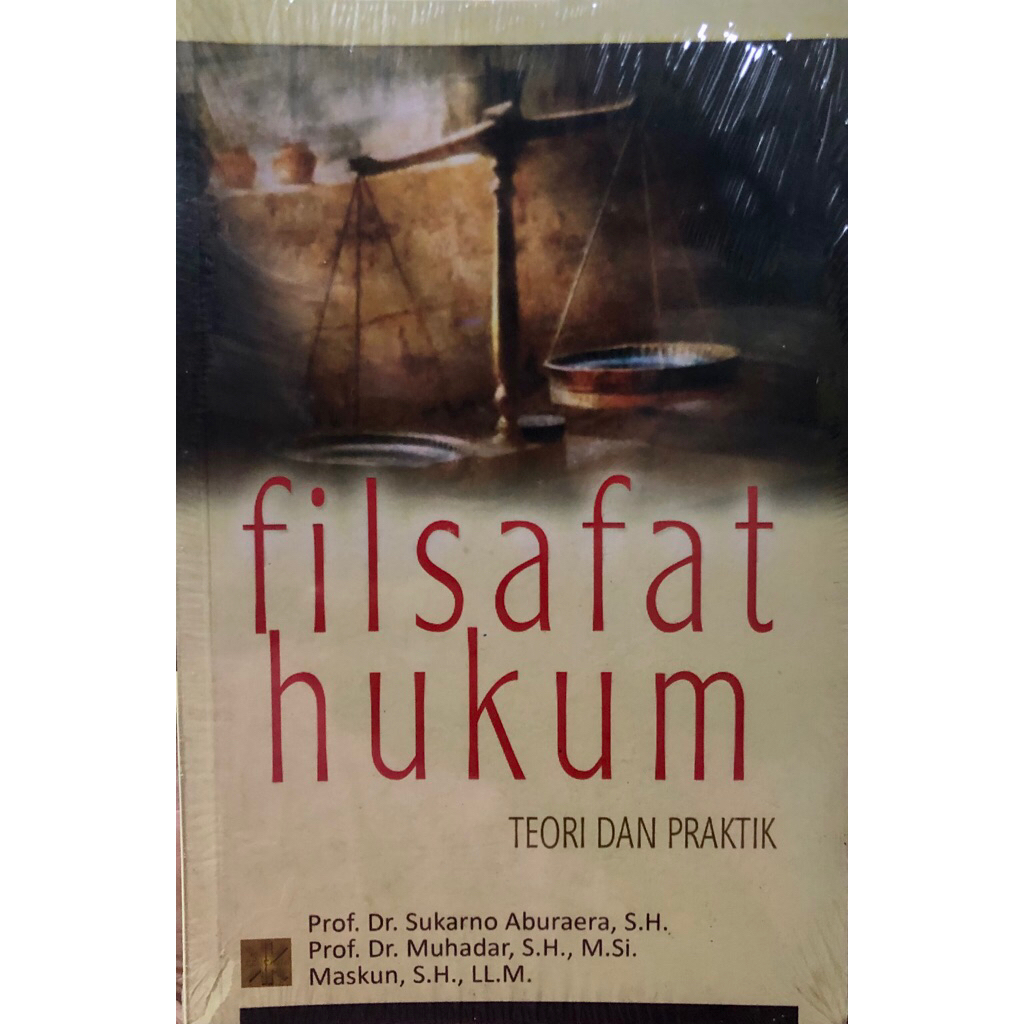Filsafat Hukum Teori & Praktis