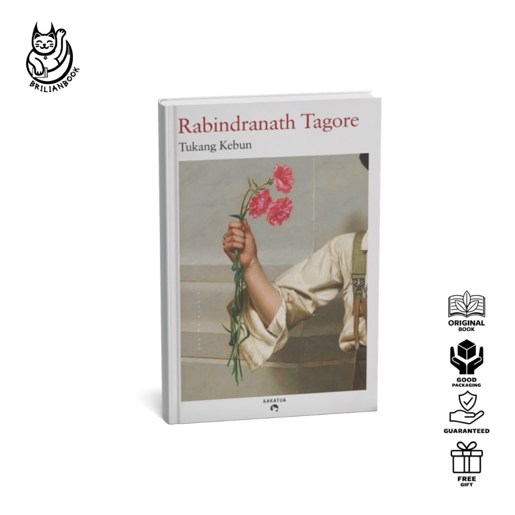 Rabindranath Tagore - Tukang Kebun (The Gardener)