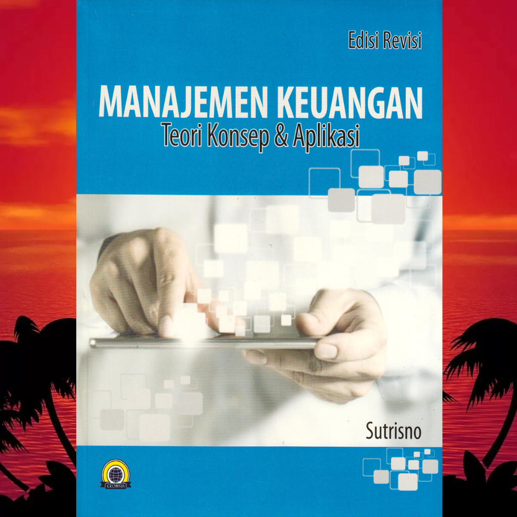 MANAJEMEN KEUANGAN ED REV SUTRISNO