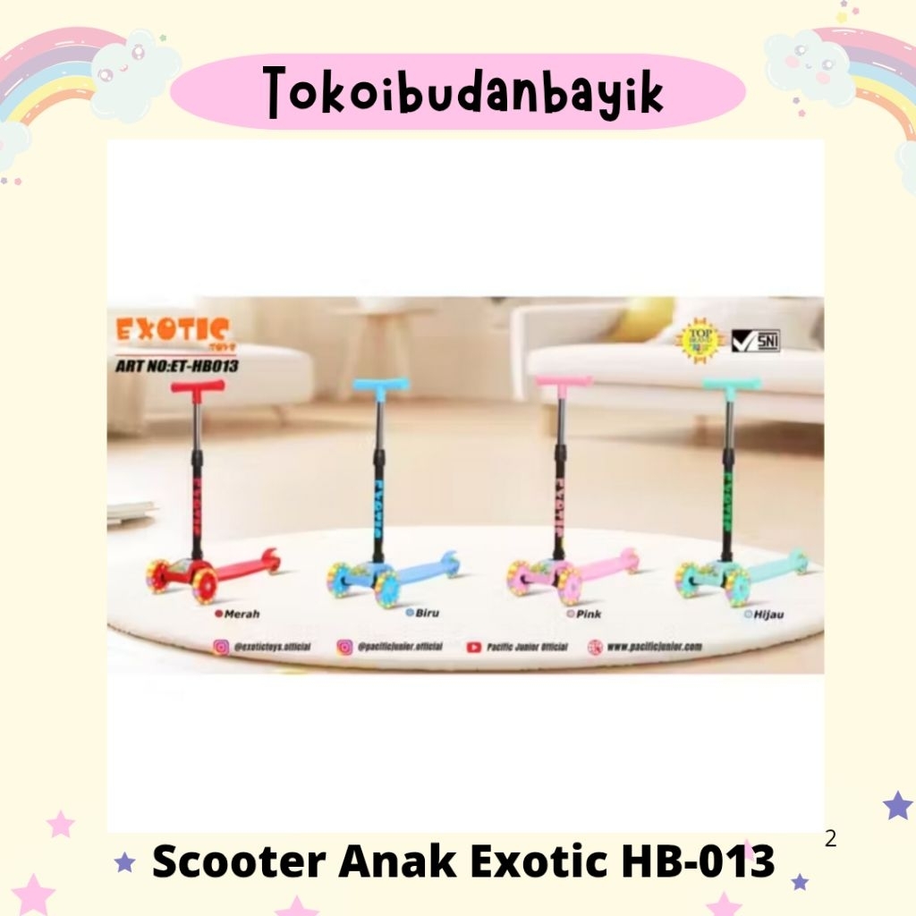 Scooter Anak Exotic Hb-013/skuter