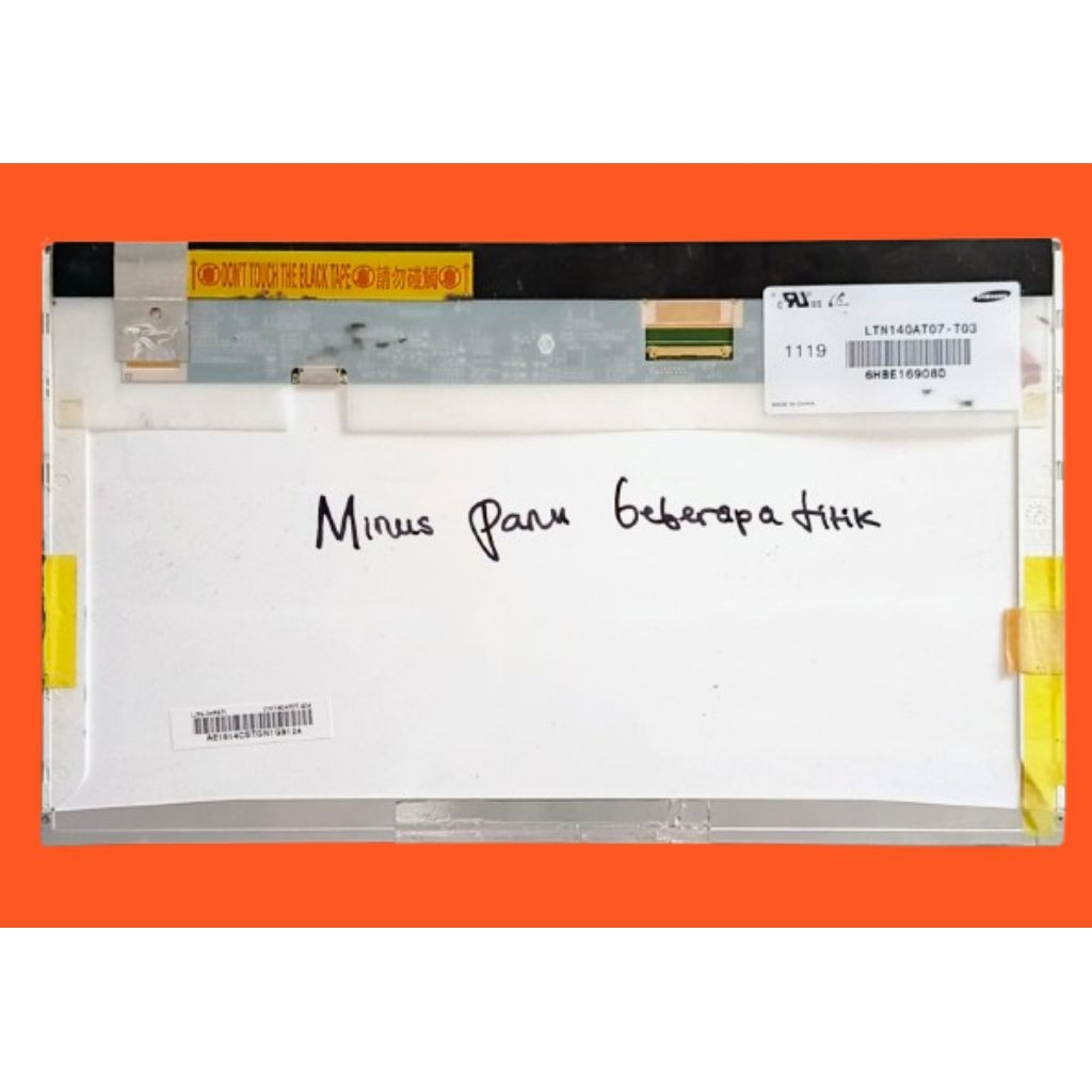 Lcd 14 inch 40 pin tebal - Lcd laptop 14 inch 40 pin tebal Minus panu beberapa sesuai gambar layak p