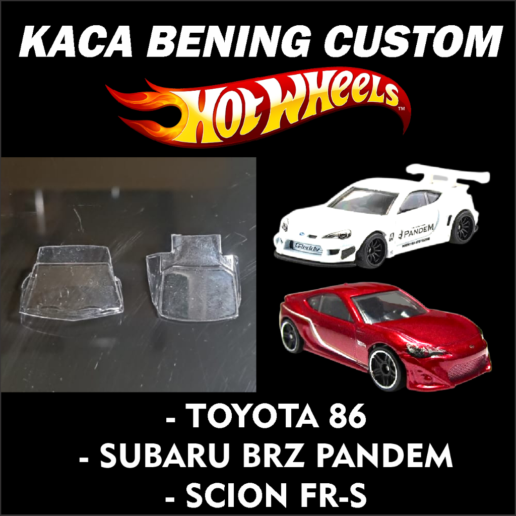 KACA BENING CUSTOM HOT WHEELS SUBARU BRZ PANDEM/TOYOTA 86/SCION FR-S
