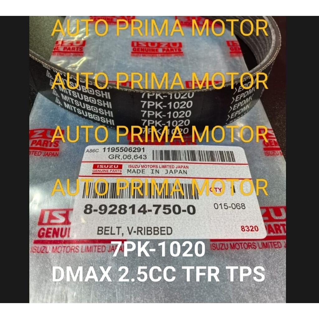 FAN VAN V BELT TALI KIPAS BELTING 7PK1020 ISUZU DMAX D-MAX 2.5CC TFR TPS 7PK-1020