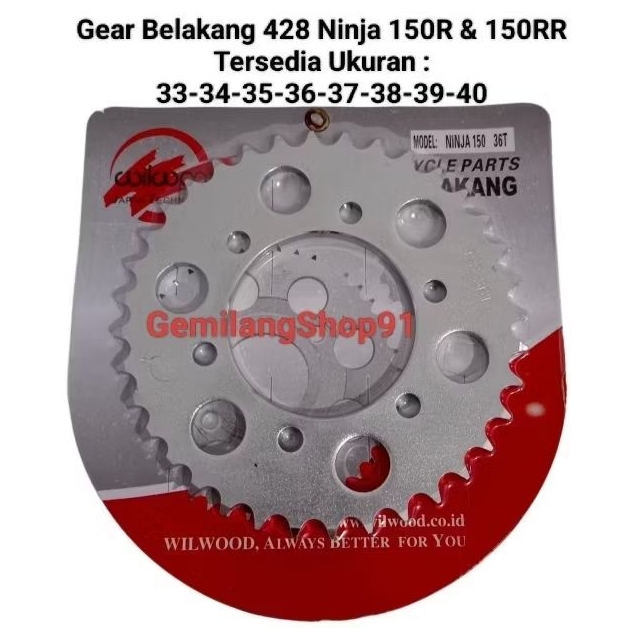 Gear Belakang Wilwood 428 Ninja 150R & Ninja 150RR   33-34-35-36-37-38-39-40