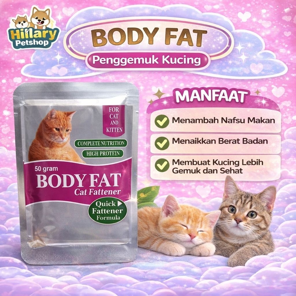 BODY FAT Penggemuk Kucing 50gr – Suplemen Penambah Nafsu Makan & Berat Badan Cat / Kitten